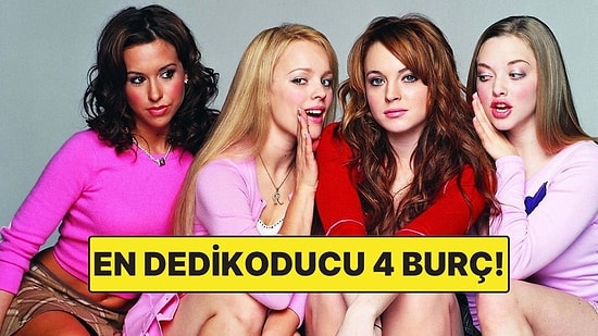 Dedikoduyu En Çok Seven 4 Burç: Sır Tutamıyorlar!