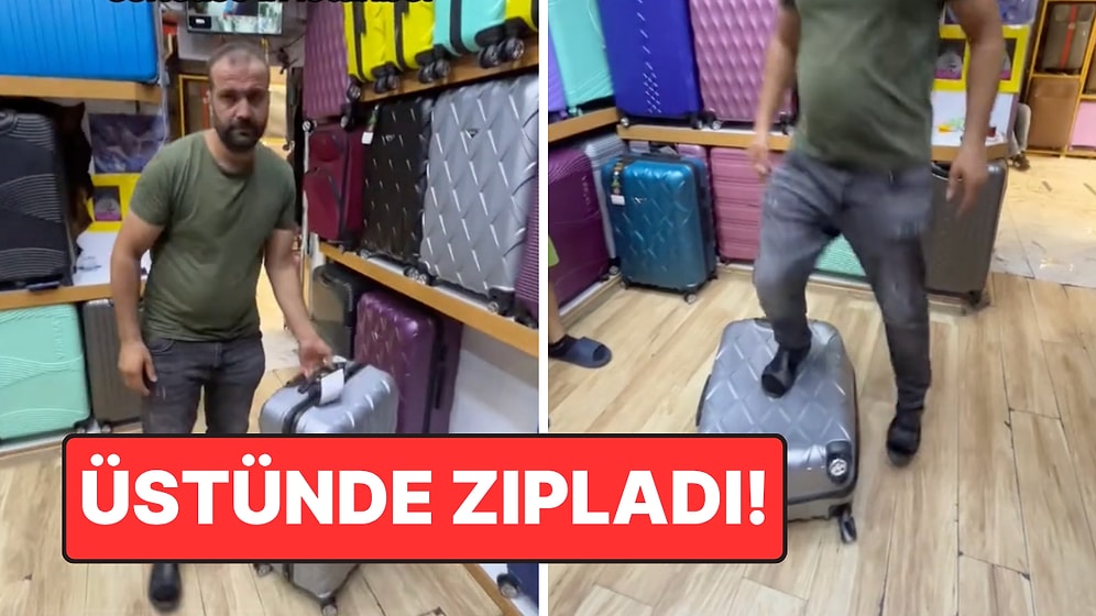 Turiste Bavul Satarken Üstünde Tepinerek Dayanıklılık Testi Yapan Satıcı "Biz Ne İzledik Şimdi?" Dedirtti
