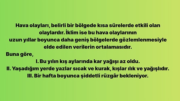14. Yargılarından hangileri iklimle ilgilidir?