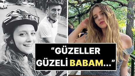 Hayal Köseoğlu'nun Acı Günü: Biricik Babası Yiğit Köseoğlu Hayatını Kaybetti