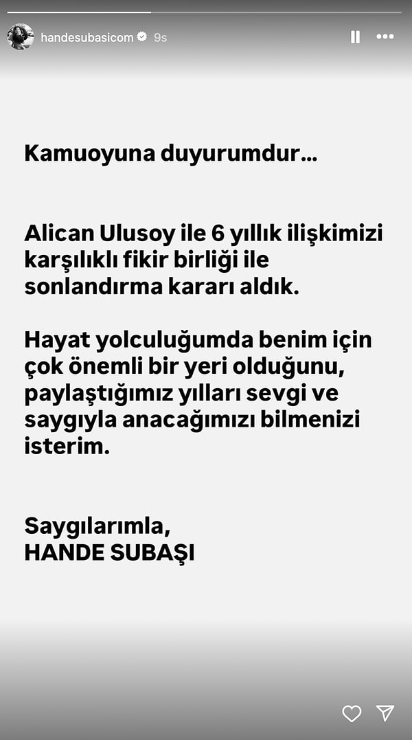 Hande Subaşı, 6 yıllık ilişkisini sonlandırdığını sosyal medya hesabından duyurdu.