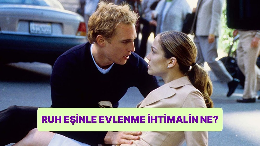 Ruh Eşinle Evlenme İhtimalin Var mı?