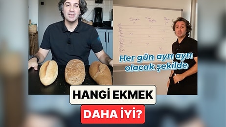 Ekmeği Keselim Ama Hangi Ekmeği? Prof. Dr. Behçet Yalın Özkara Farklı Ekmeklerle Küçük Bir Deney Yaptı