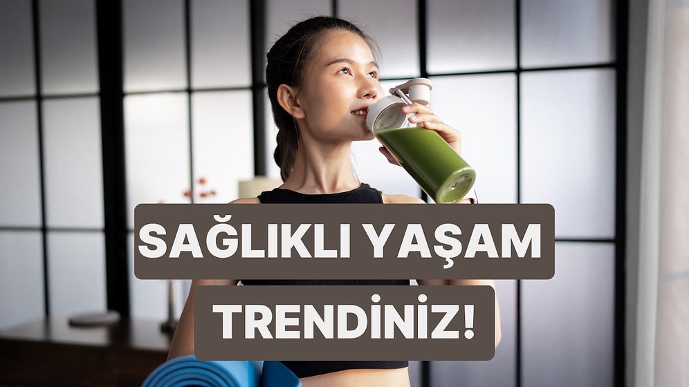 Hangi Sağlıklı Yaşam Trendi Tam Sana Göre?