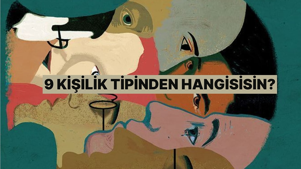 Enneagram Kişilik Testi ile Karakter Tipini Keşfet!