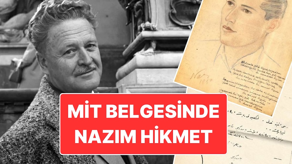 "Davet" Şiiri: Nazım Hikmet MİT’in Gizliliğini Kaldırdığı Belgede Yer Aldı