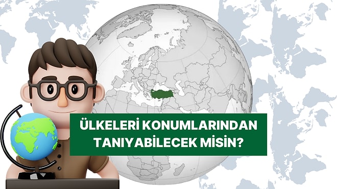 Bu Coğrafya Testinden 8/11 Yapabilecek misin?