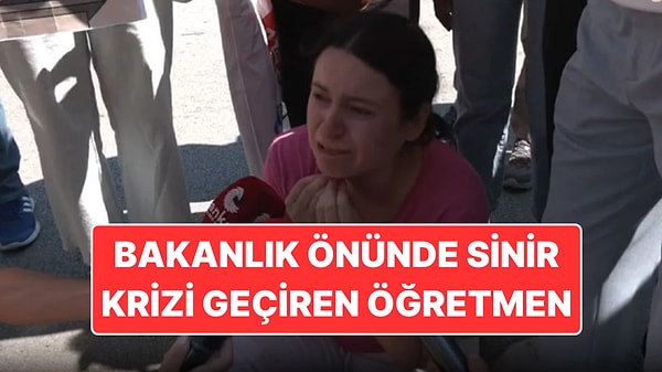 Atanamayan Öğretmenler Eylemde: Sinir Krizi Geçiren Öğretmen İsyan Etti