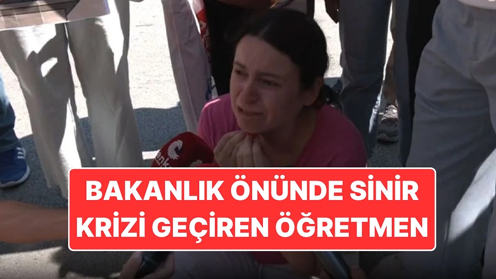 Atanamayan Öğretmenler Eylemde: Sinir Krizi Geçiren Öğretmen İsyan Etti