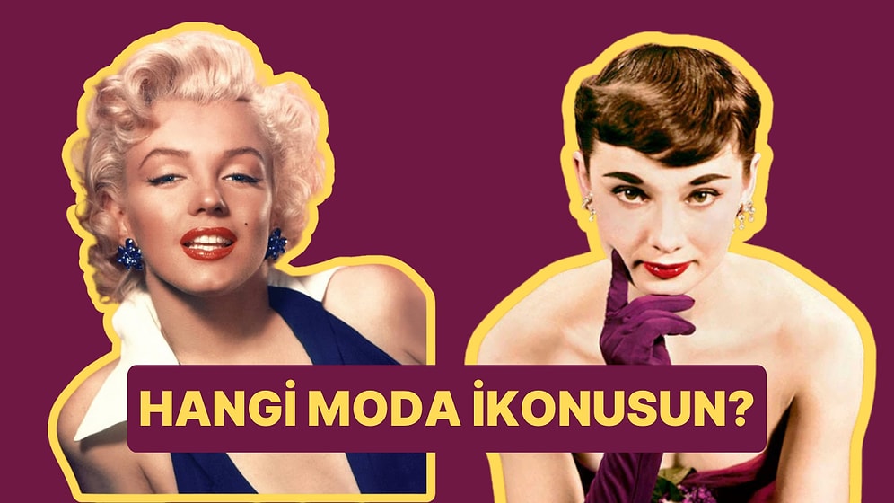 Seçtiğin Elbiselere Göre Hangi Moda İkonusun?