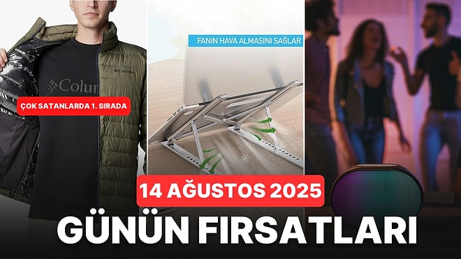 Bugün İndirimde Neler Var? Columbia Montlardan Skinsensual Ürünlerine 14 Ağustos 2025 Günün Fırsatları