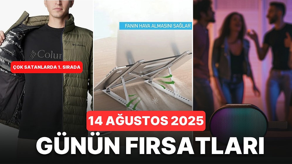 Bugün İndirimde Neler Var? Columbia Montlardan Skinsensual Ürünlerine 14 Ağustos 2025 Günün Fırsatları