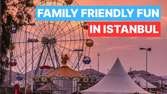 Top 10 Theme and Amusement Parks in Istanbul You Must Visit