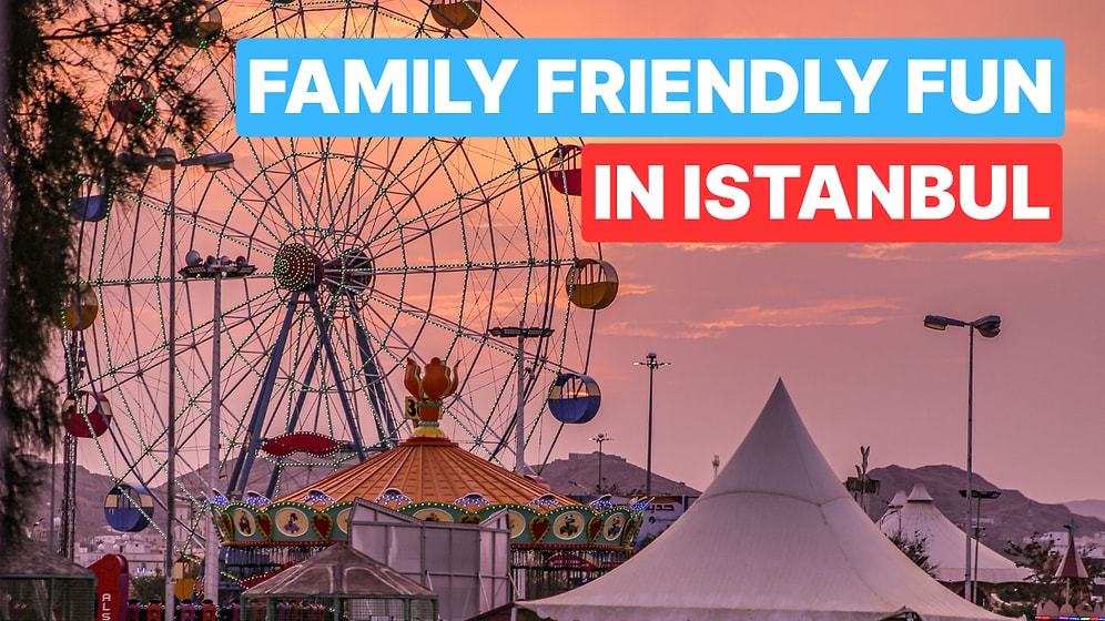 Top 10 Theme and Amusement Parks in Istanbul You Must Visit