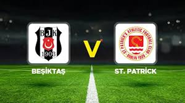 Beşiktaş – St. Patrick Maçı Hangi Kanalda?