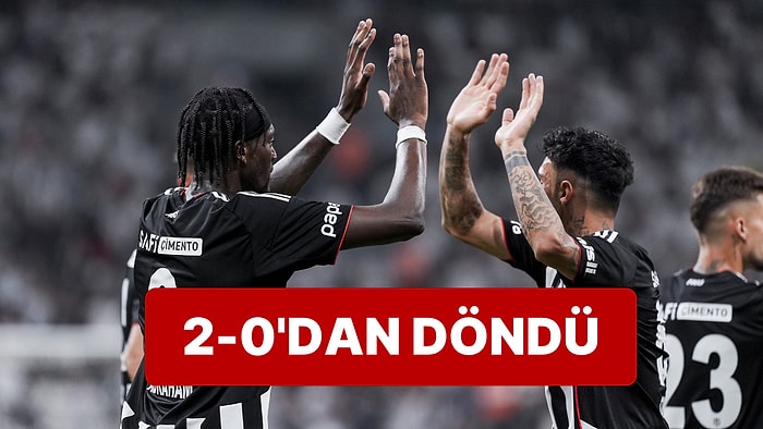 4-1'in Rövanşında Beşiktaş Kabus Gibi Başladığı Maçı Galibiyetle Bitirdi