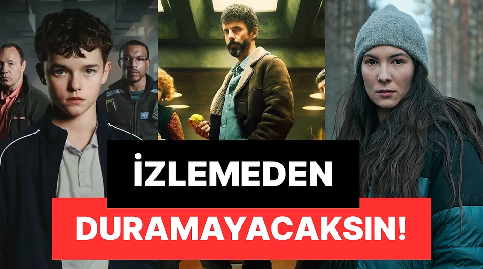 Ekrana Yapışma ve Bütün Planları İptal Etme Garantili En Sürükleyici 15 Yabancı Dizi