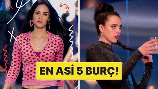 En Asi 5 Burç: İnatçılar ve Kurallara Meydan Okuyorlar!