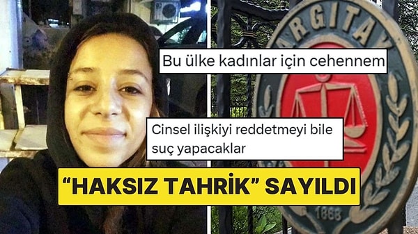 Yargıtay'ın Cinsel İlişkiyi Reddetmeyi "Haksız Tahrik" Olarak Kabul Etmesine Tepki Yağdı