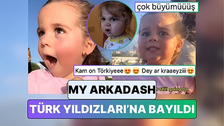 "My Arkadash" Videosuyla Hayatımıza Giren Minik Sofia'nın "Türk Yıldızları" Heyecanı da Kalpleri Eritti