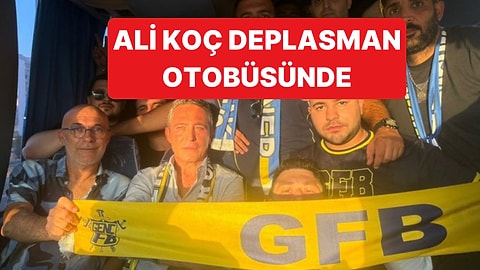 Ali Koç, Göztepe-Fenerbahçe Maçına Giden Deplasman Otobüsünde Yolculuk Yaptı