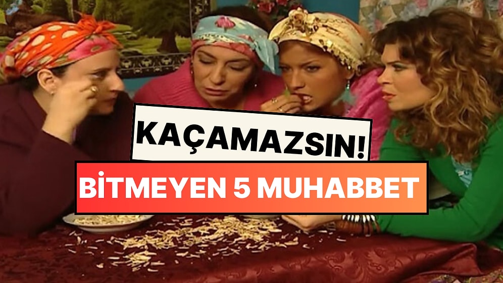 Bir Araya Gelince Konuşmaktan Geri Durmadığımız 5 Türkiye Konusu