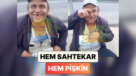 Antalya'da Boynunda "Sağır ve Dilsiz" Yazısıyla Sokakta Dilenen Bir Adam Kendisine Adres Sorulunca Konuştu
