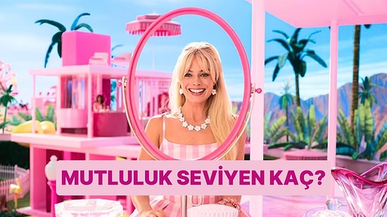 Burcuna Göre Mutluluk Seviyen Yüzde Kaç?