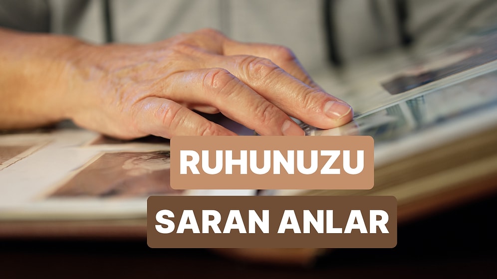 Eski Fotoğraflara Bakarken Ruhunuzu Saracak Şarkılar