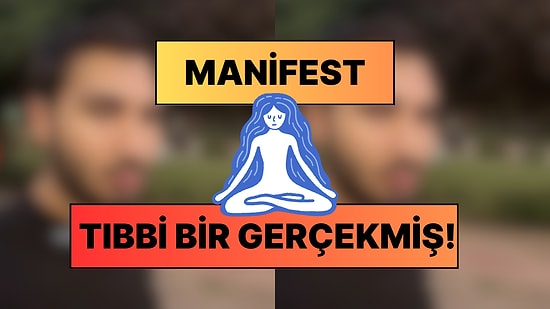Sen Ne Dilersen Gerçek Olur: Stajyer Doktor Manifest'in Tıbbi Fizyolojisini Anlattı