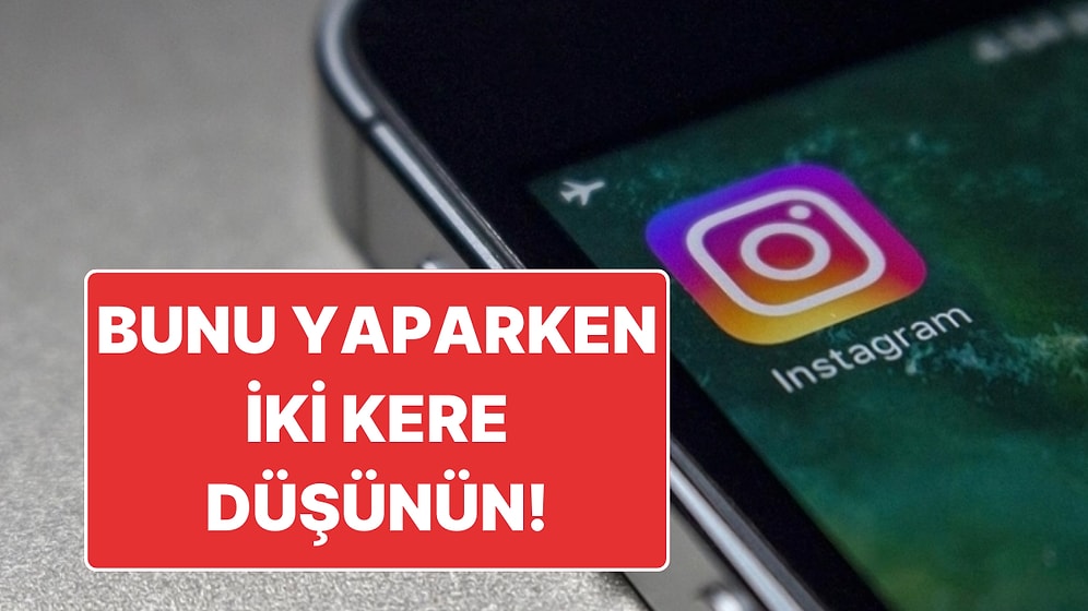 Bunu Yaparken 2 Kere Düşünün! Instagram’da Herkese Açık Hesaptan Alınan Fotoğrafı Paylaşmak Suç Sayıldı