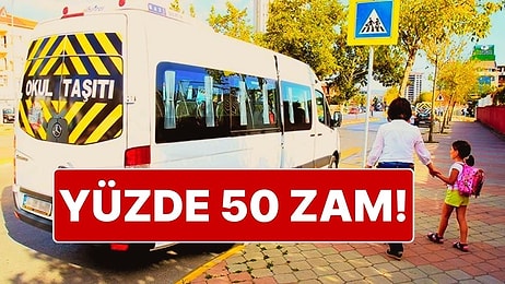 İstanbul’da Okul Servisi Ücretlerine Yüzde 50, Personel Servisi Ücretlerine de Yüzde 100 Zam Talebi