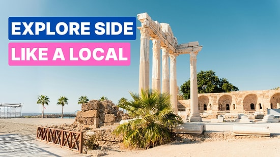 Top Attractions and Activities in Side, Turkey