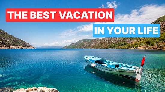 Planning a Trip? Discover Turkey’s 10 Best Holiday Destinations
