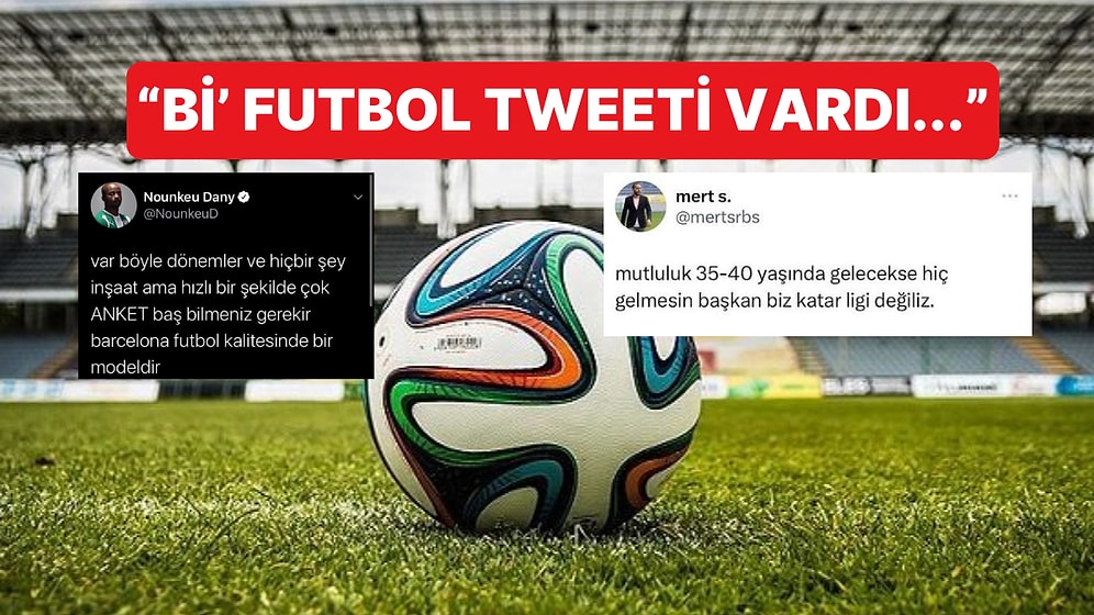 "Bi' Tweet Vardı..." Akımında Komik Futbol Tweetleriyle Güldük Bu Kez