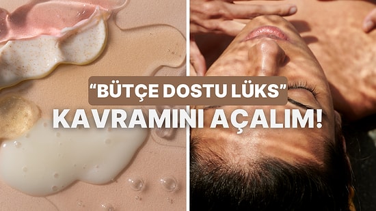 Sizi “Bütçe Dostu Lüks” ile Tanıştıralım! Bu Akım Hayat Kalitenizi Yükseltecek!