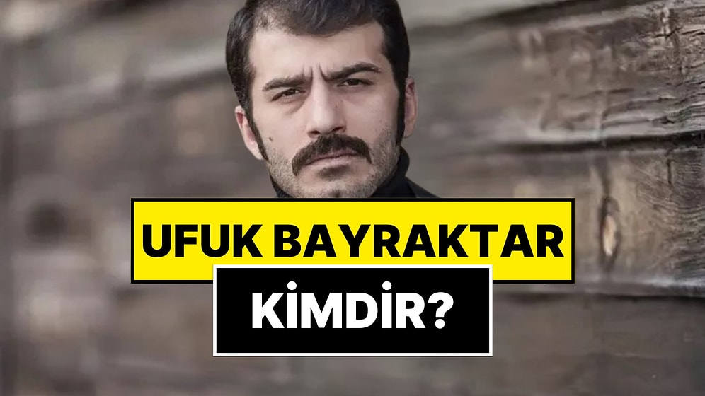 Ufuk Bayraktar Kimdir, Nereli? Ezel'in Genç Ramiz Dayısı Ufuk Bayraktar Neden Gözaltına Alındı?