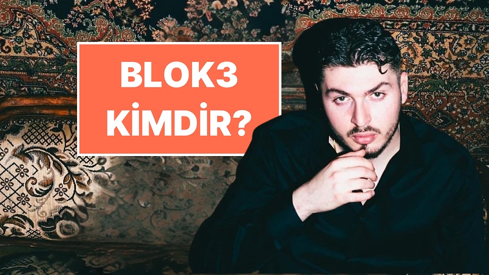 Blok3 Kimdir? Rapçi Blok3 Gerçek Adı Ne, Kaç Yaşında, Nereli?