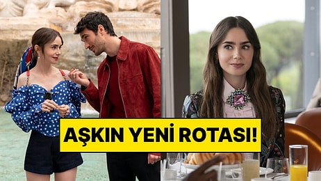 Emily in Paris 5. Sezon Yayın Tarihi Açıklandı: Yeni Durağı Bu Kez Venedik!