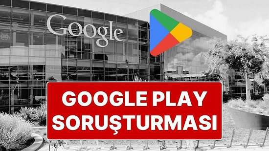 Rekabet Kurumu, Google’a Play Store Üzerinden Soruşturma Açtı