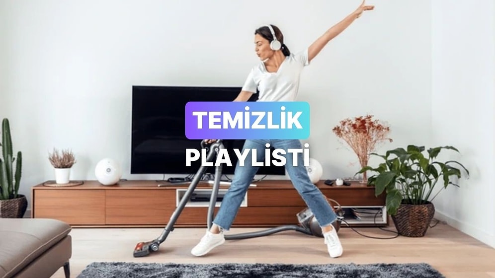 Günlerdir Ertelenen Temizlik Nihayet Başladı Playlisti