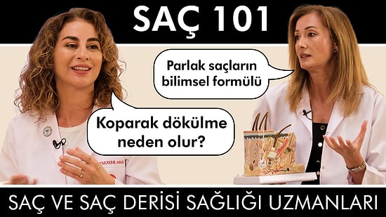 Saç 101 | Uzman Trikologlar Evrim Bayraktar ve Burcu Çayözü Anlatıyor!