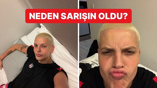 Ebrar Karakurt Saçlarını Neden Sarıya Boyattığını Açıkladı