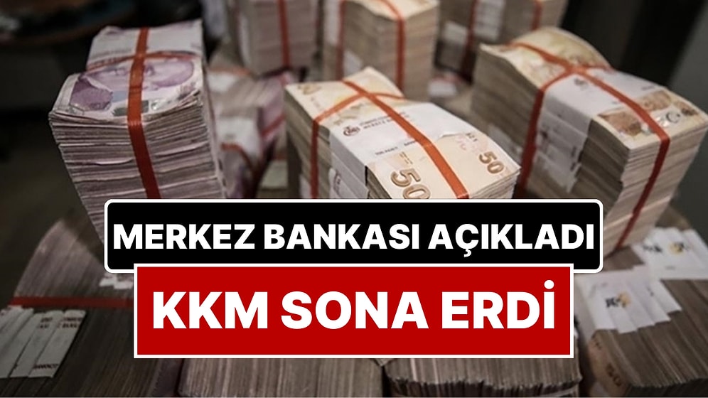 Resmi Gazete'de Yayımlandı: Kur Korumalı Mevduat (KKM) Uygulaması Sona Erdi