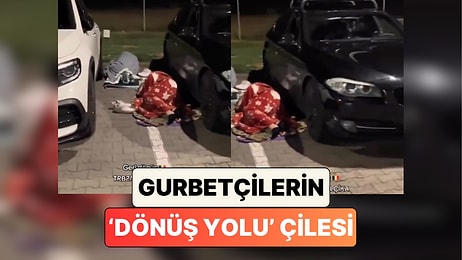 Tatil Sezonunu Bitiren Gurbetçiler Dönüş Yolunda Çektikleri Çileyi Paylaştı