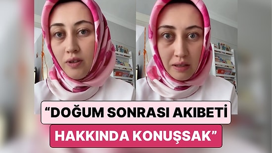 "Ya Doğum Sonrası?": Bir Anne Doğum Oranlarının Düşmesine Karşı "Asıl" Yapılması Gerekenleri Anlattı