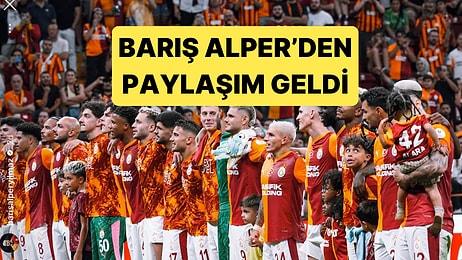 Transfer Dedikodularının Ortasındaki İsim Barış Alper Yılmaz'dan Galatasaray Paylaşımı