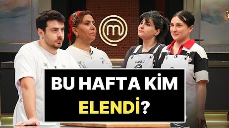 Elenen İsim Belli Oldu: 24 Ağustos Pazar MasterChef'te Kim Elendi?