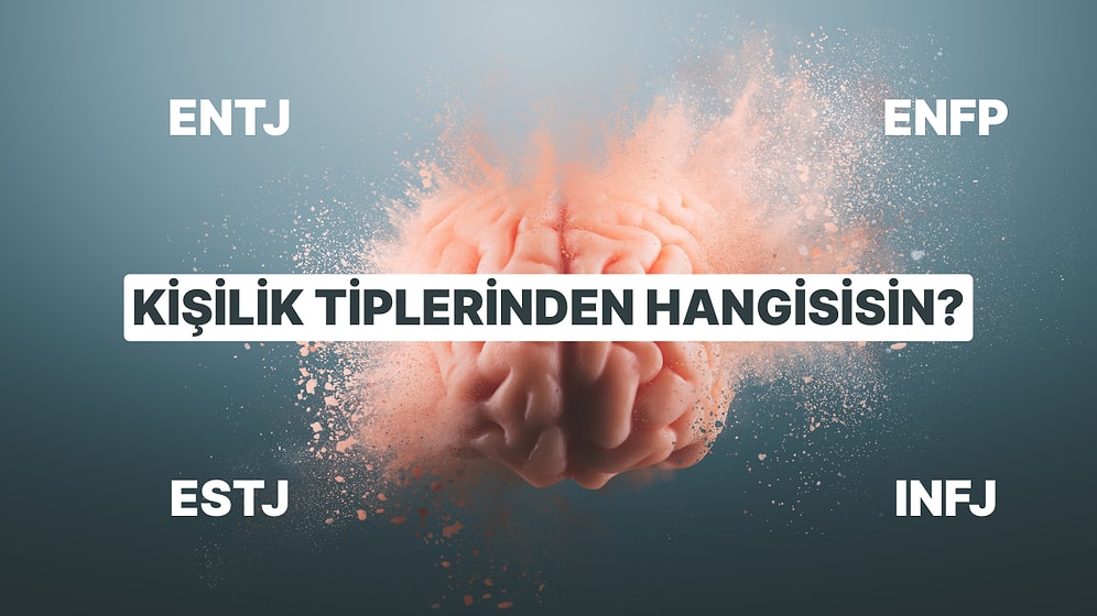 ''ESTJ ve ENTJ'' Sen Hangi Kişilik Tipisin?