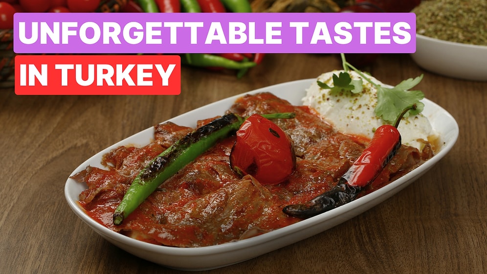 What to Eat in Turkey: Top 10 Traditional Dishes You Can’t Miss